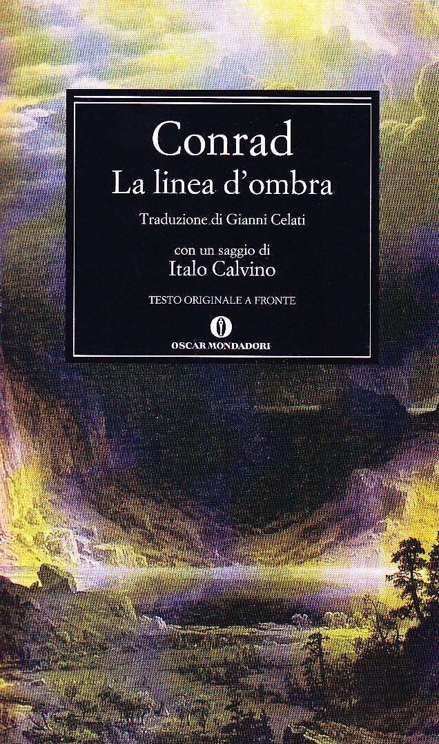 La linea d'ombra (Oscar classici, Band 440) Classics