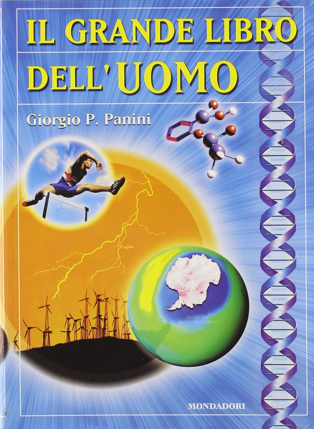 Il grande libro dell'uomo (Nuovi grandi libri) Children's books