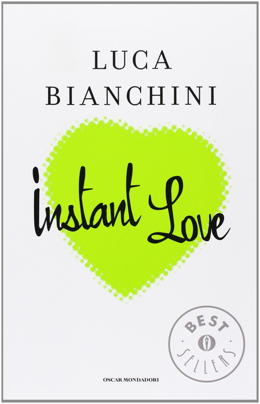 Instant love Contemporary literature Books
