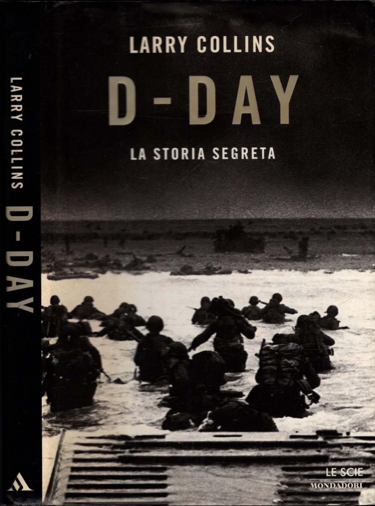 D-Day. La storia segreta (Le scie) Social Sciences