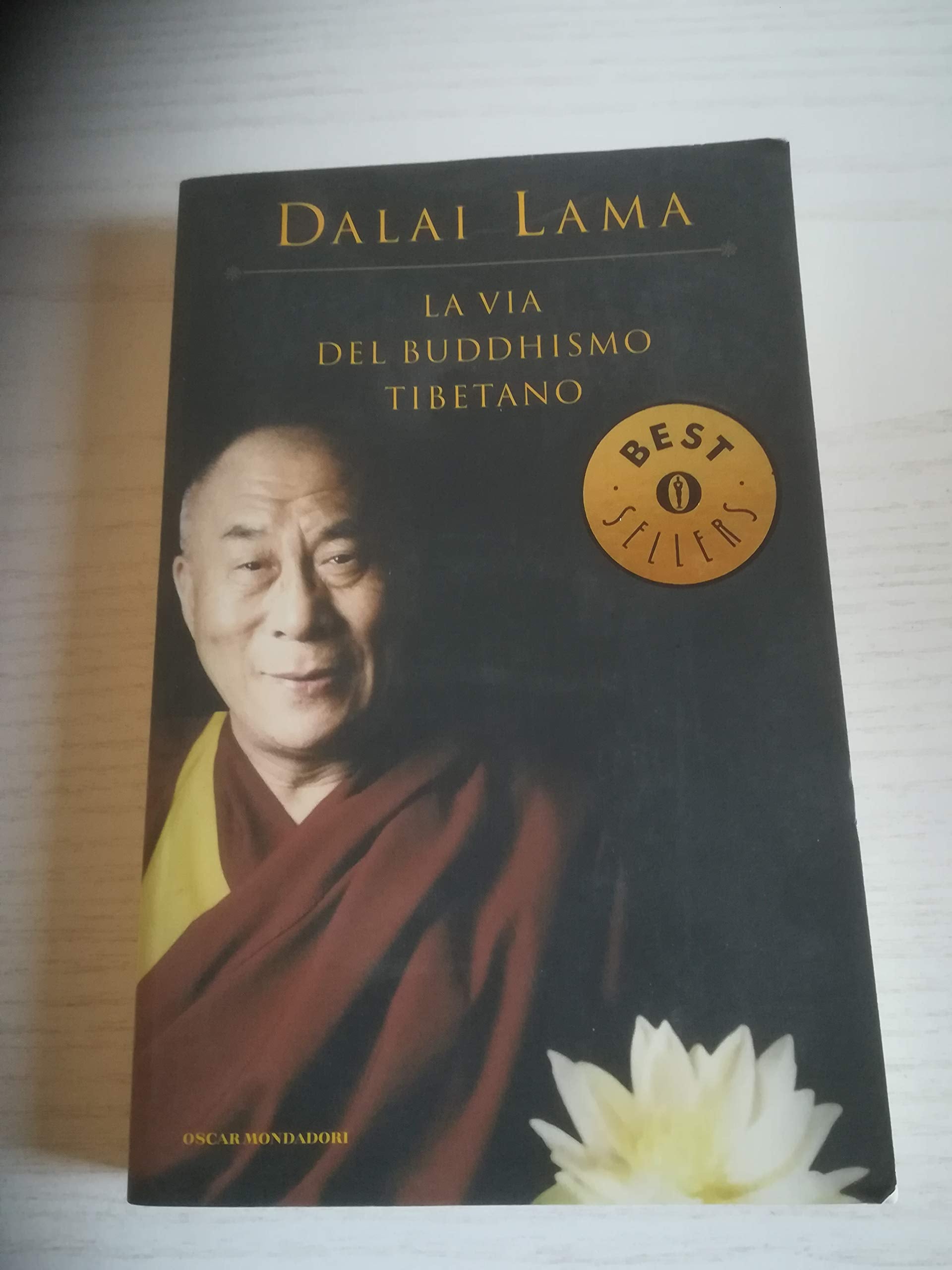 La via del buddismo tibetano (Oscar bestsellers, Band 1259) Religion & Esotericism