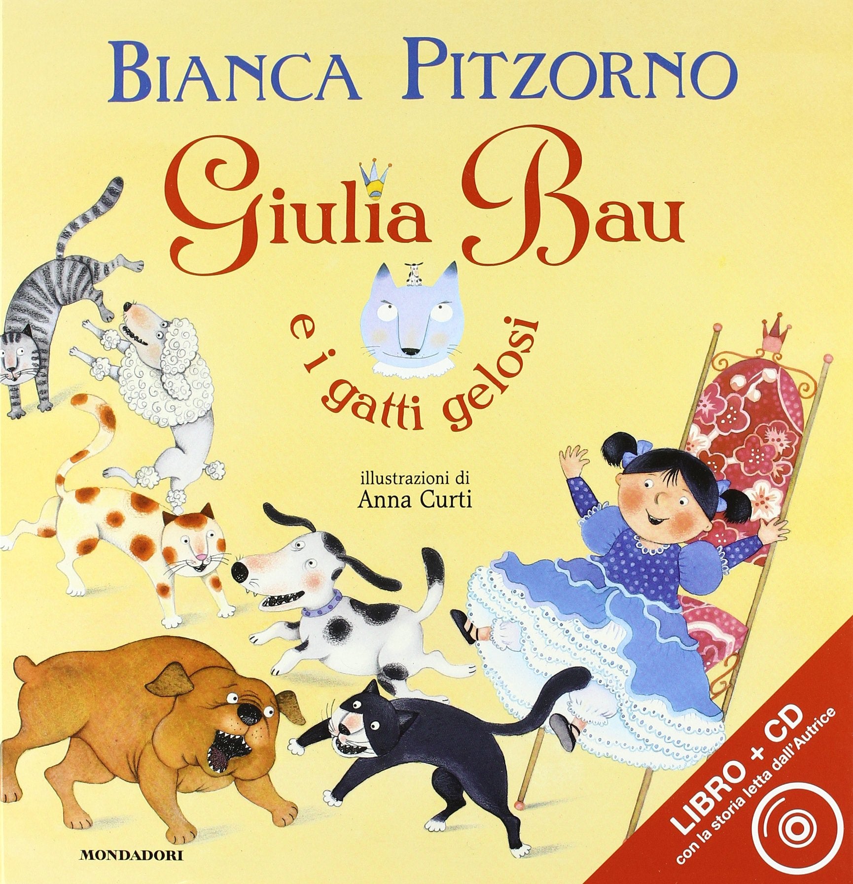 Giulia Bau e i gatti gelosi. Con CD Audio (Leggere le figure) Novels & Short Stories