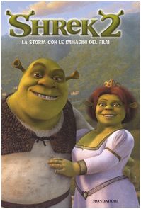 Shrek2. La Storia Con Le Immagini D cd