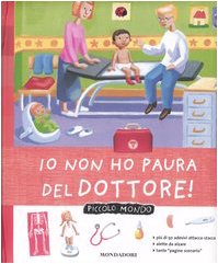 Io Non Ho Paura Del Dottore! book