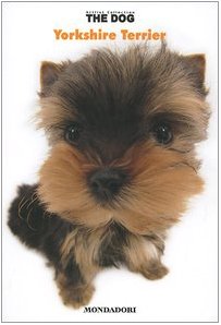 Yorkshire terrier. The dog (Vol. 4) book