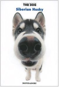 Siberian husky. The dog (Vol. 9) book