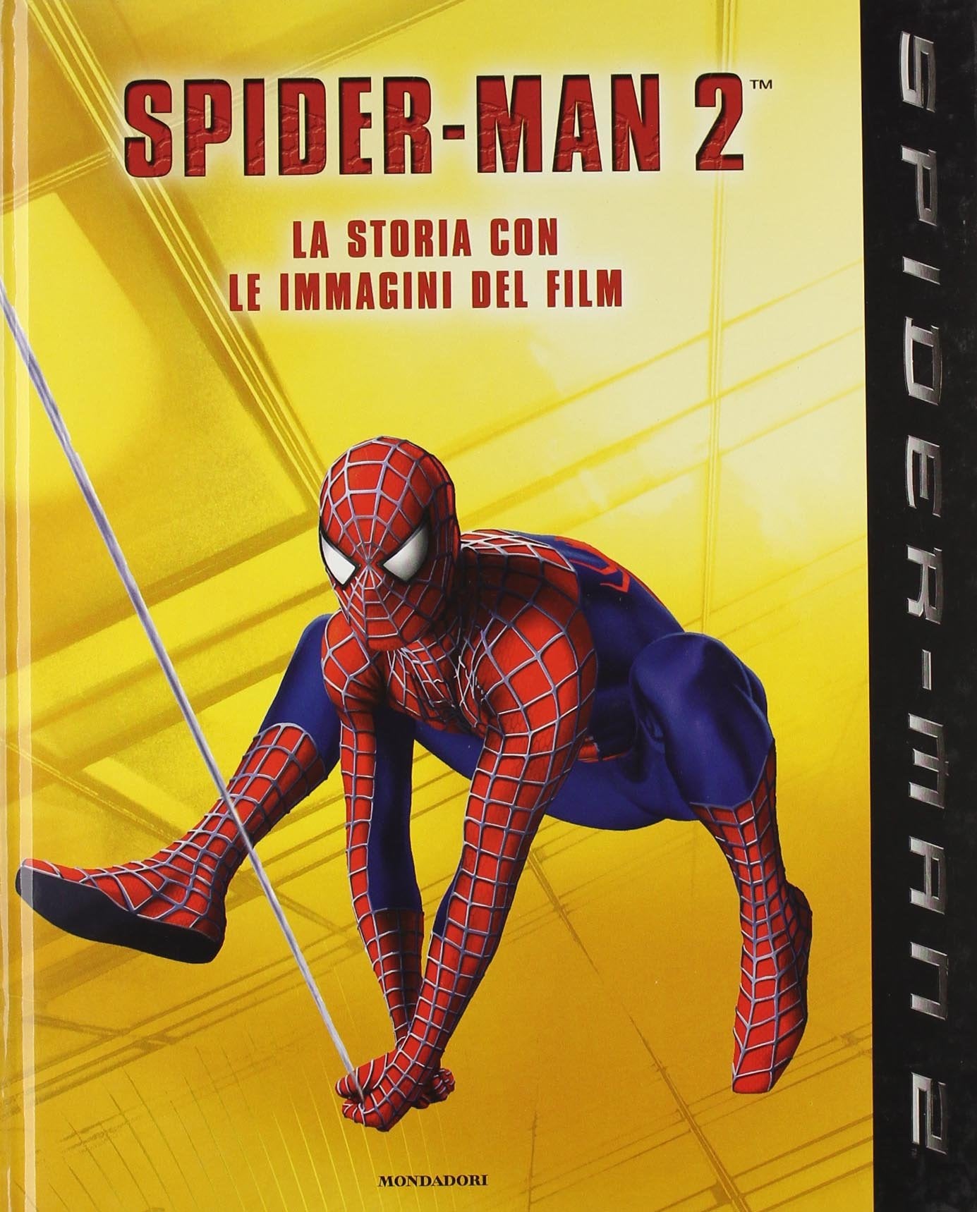 Spider-Man 2. La storia con le immagini del film Novels & Short Stories
