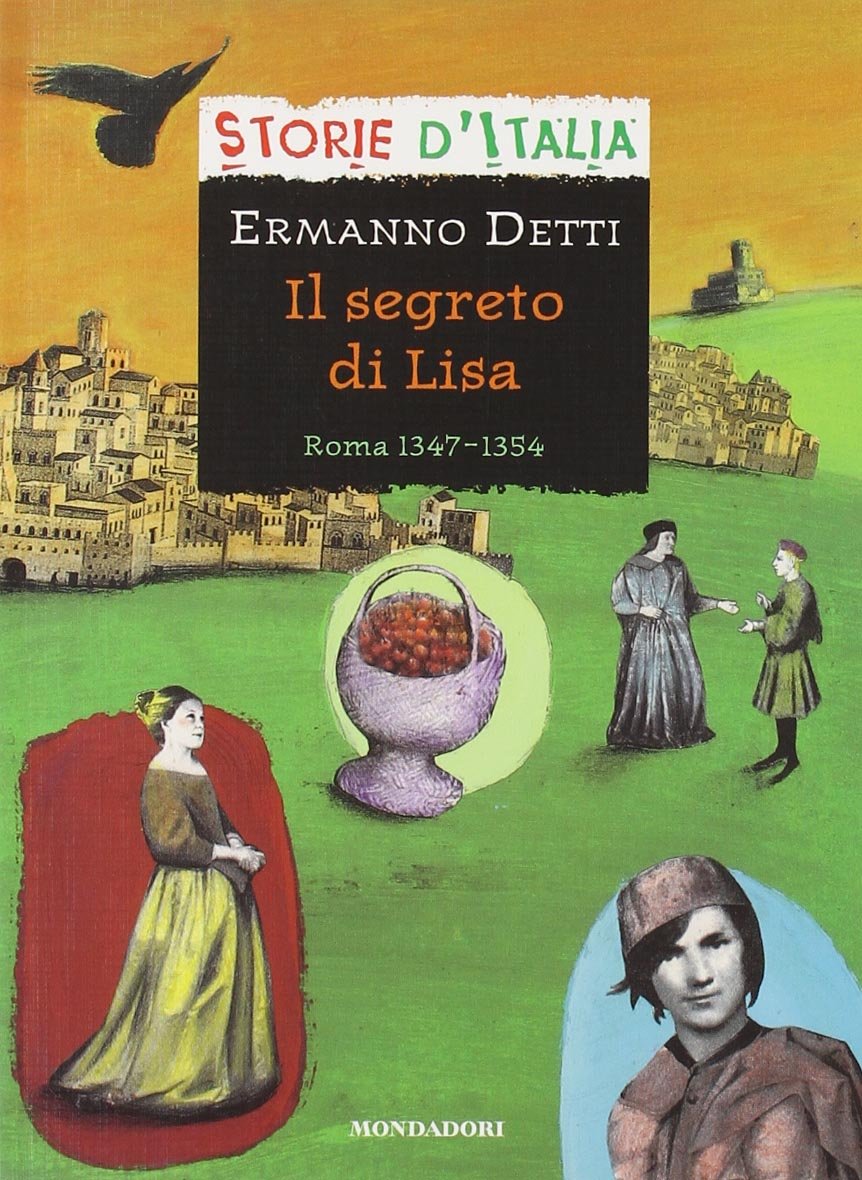 Segreto Di Lisa. Roma 1347-1354 book