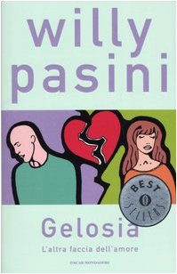 Gelosia. L'altra faccia dell'amore book