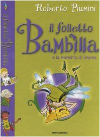 Il folletto Bambilla e la memoria di Smema book