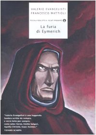 Mattioli, F: Furia di Eymerich Manga