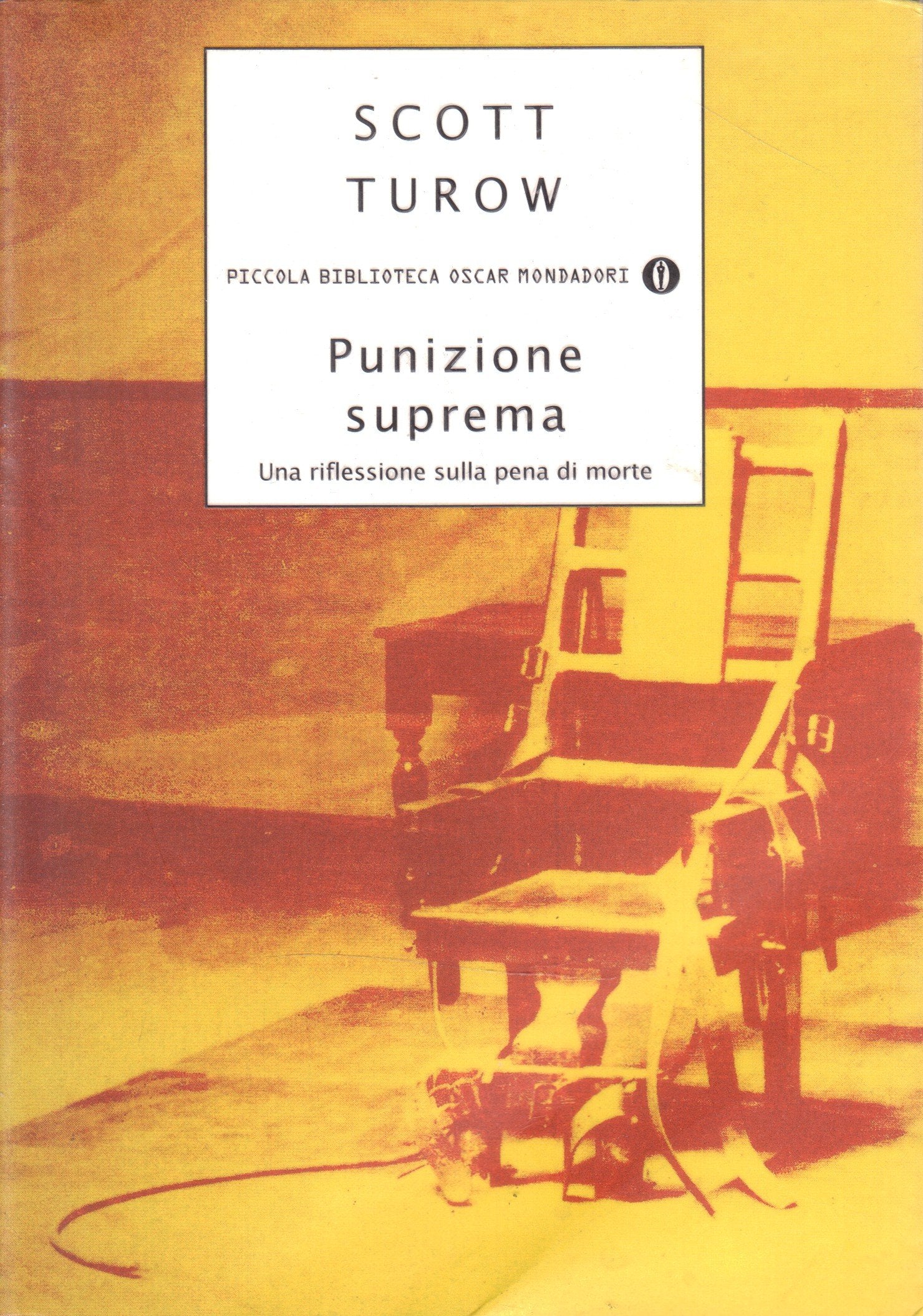 Punizione suprema. Una riflessione sulla pena di morte (Piccola biblioteca oscar, Band 412) Books