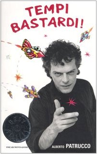 Tempi bastardi! (Oscar bestsellers, Band 1505) Contemporary literature Books