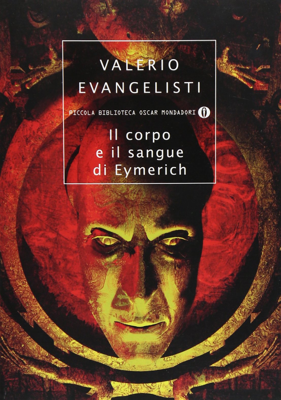 Evangelisti, V: Corpo e il sangue di Eymerich Contemporary literature
