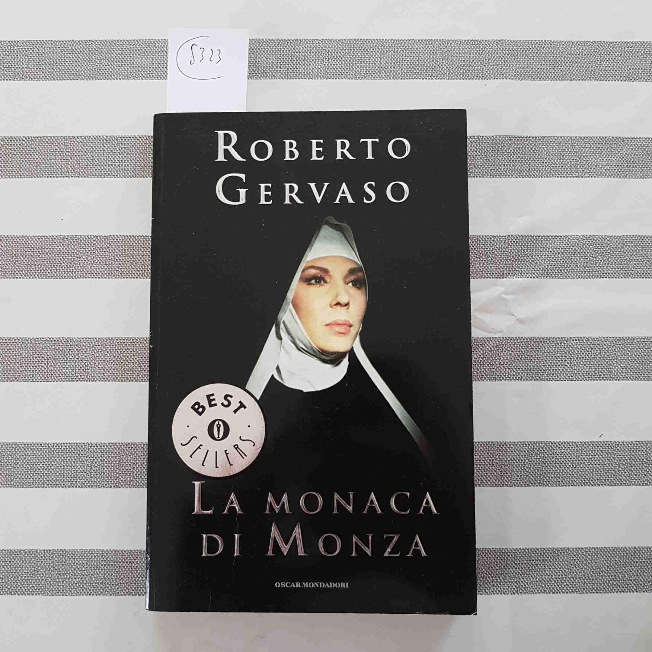 La monaca di Monza (Oscar bestsellers, Band 1497) Contemporary literature