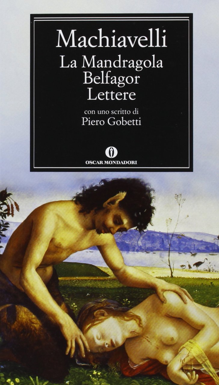 Mandragola, Belfagor e lettere (Nuovi oscar classici, Band 202) Contemporary literature
