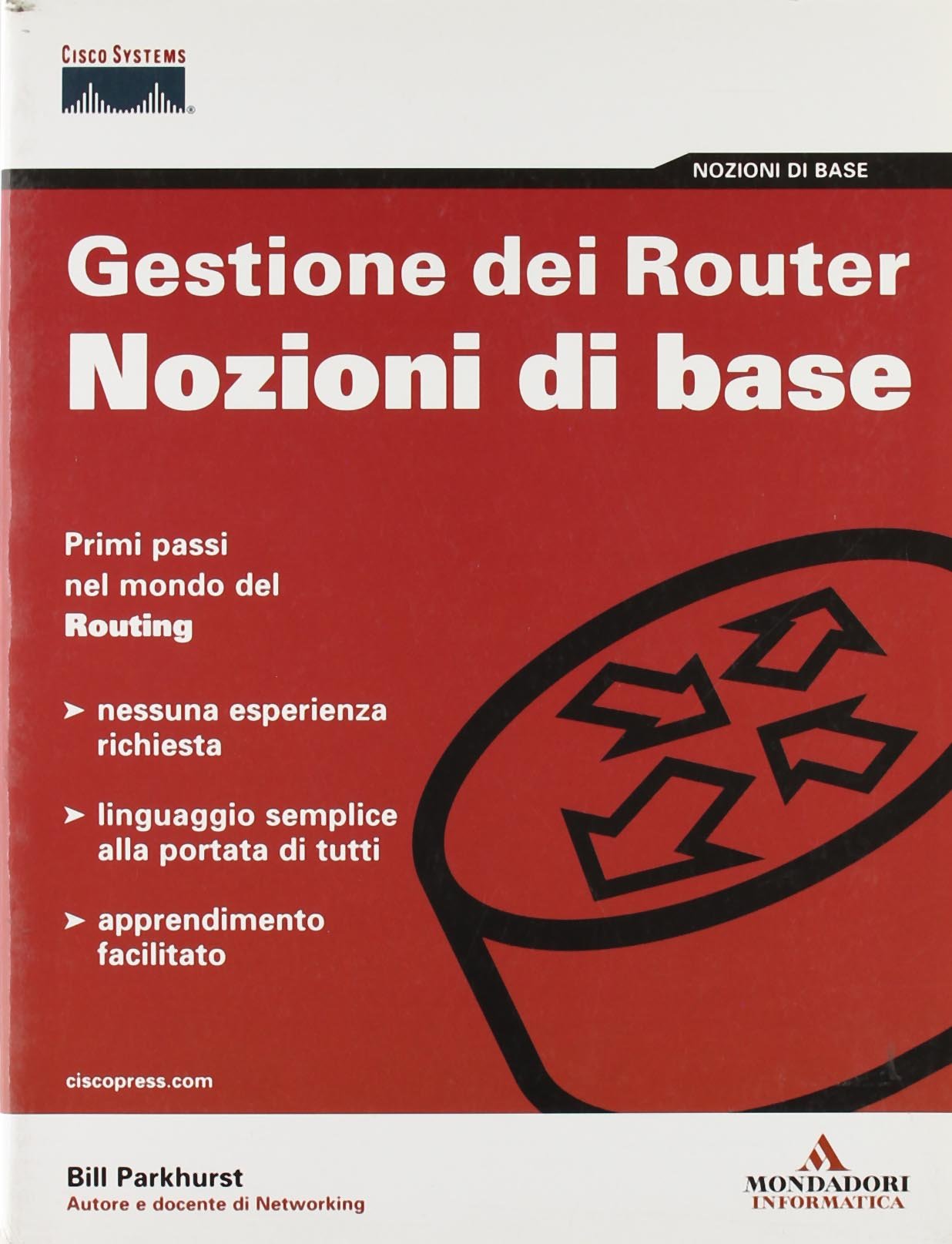 Gestione dei router. Nozioni di base book