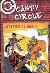 Attenti al guru! Candy Circle (Vol. 2) book