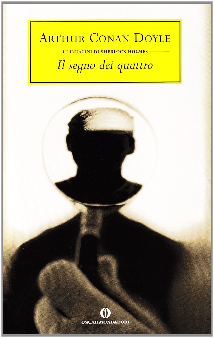 Il segno dei quattro (Oscar scrittori moderni, Band 1863) Contemporary literature