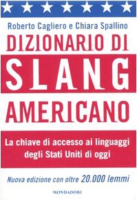 Dizionario di slang americano book