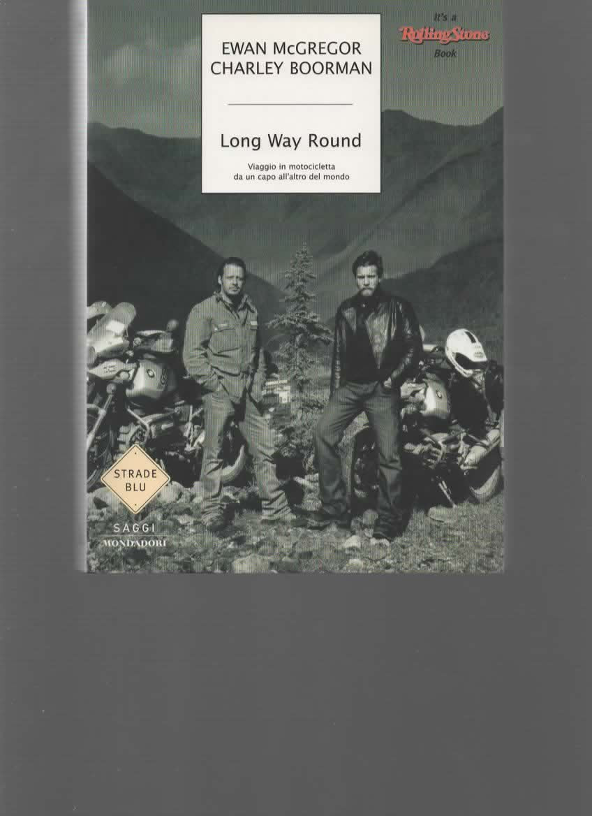 Long Way Round. Viaggio in motocicletta da un capo all'altro del mondo Leisure, Home & Garden