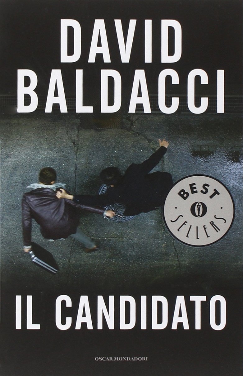 Il Candidato (Oscar bestsellers, Band 1517) Contemporary literature