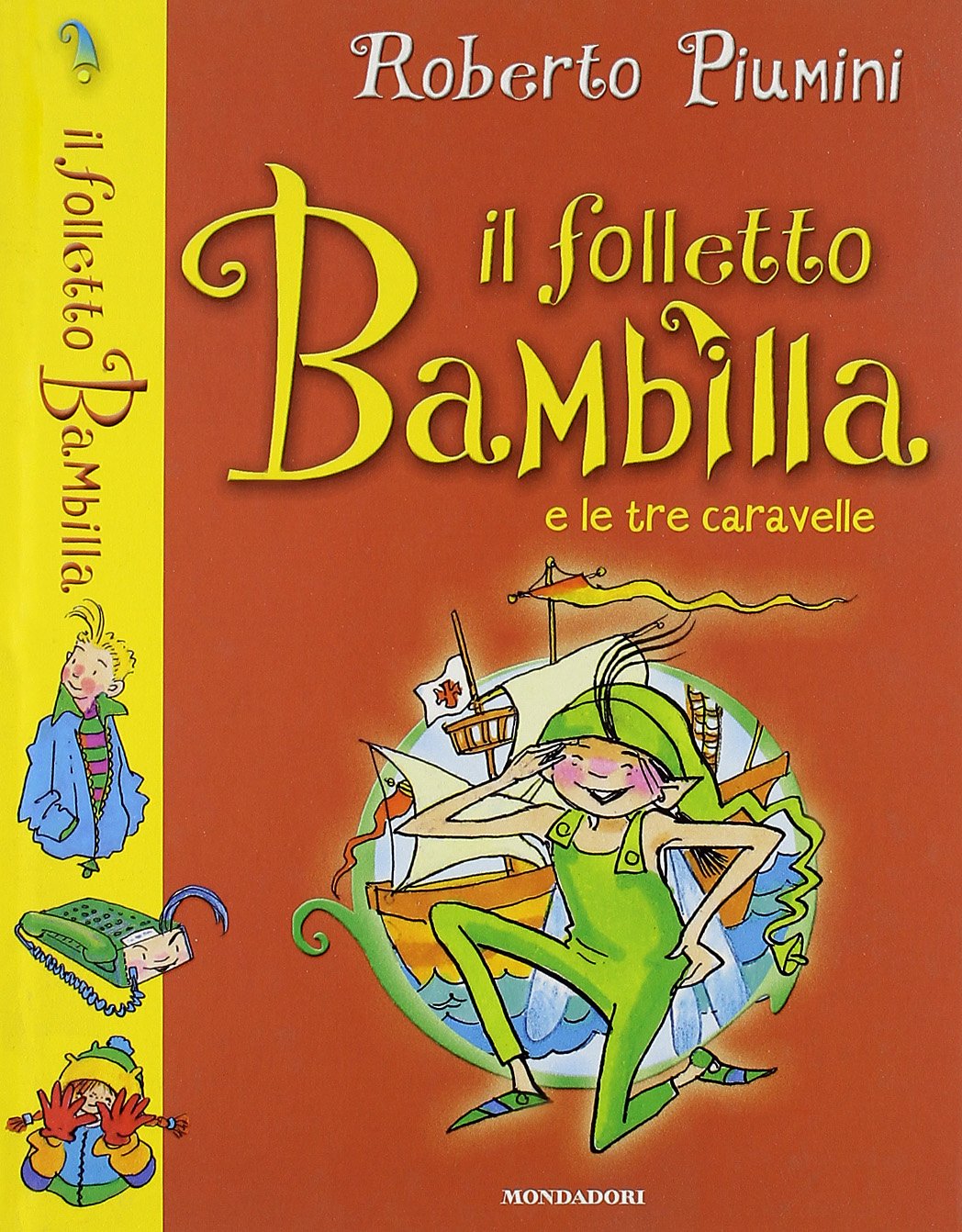 Il Folletto Bambilla e le tre caravelle Novels & Short Stories