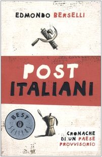 Post Italiani. Cronache Di Un Paese book