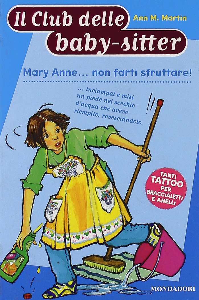 Mary Anne... non farti sfruttare! book