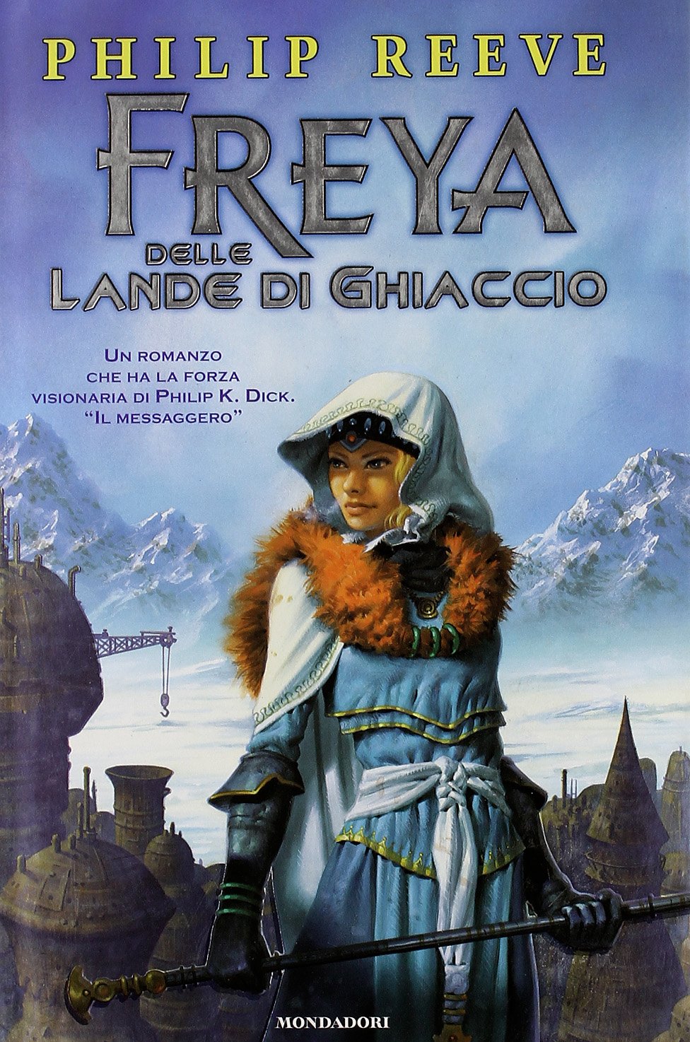 Freya delle lande di ghiaccio (I Grandi) Novels & Short Stories