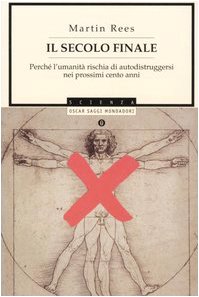 Il secolo finale. Perché l'umanità rischia di autodistruggersi nei prossimi cento anni (Oscar saggi, Band 781) Mathematics