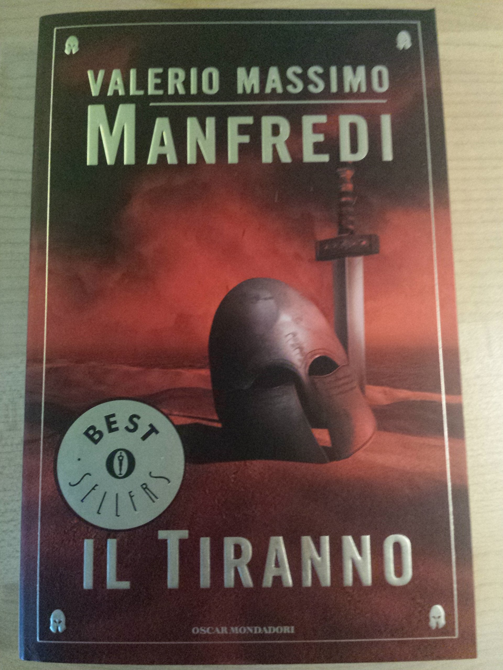 Il tiranno (Oscar bestsellers, Band 1545) Historical Fiction