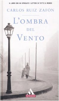 L'ombra del vento (I miti, Band 363) Contemporary literature