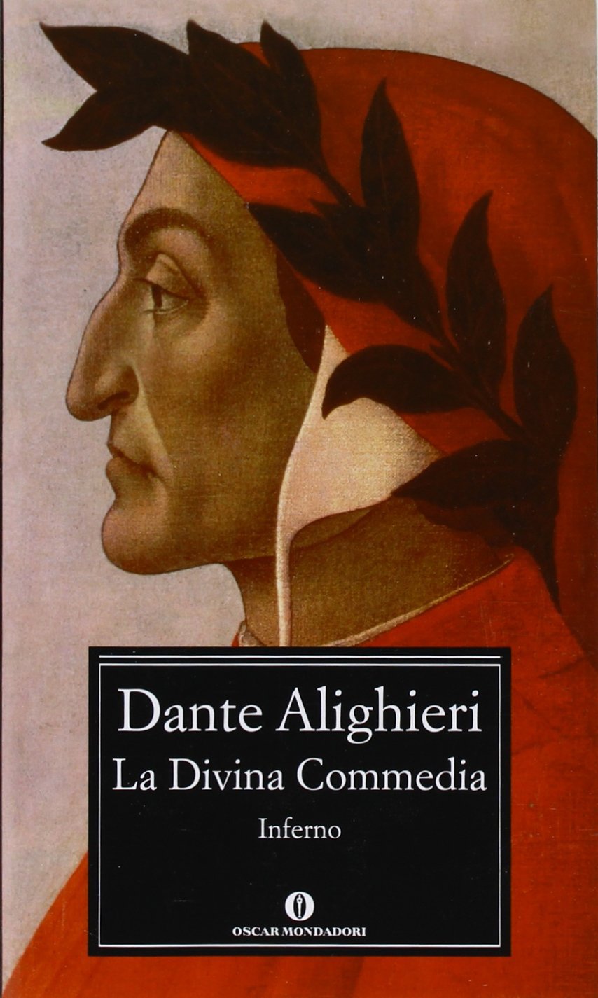 La Divina Commedia - Inferno (Nuovi oscar classici, Band 613) Poetry