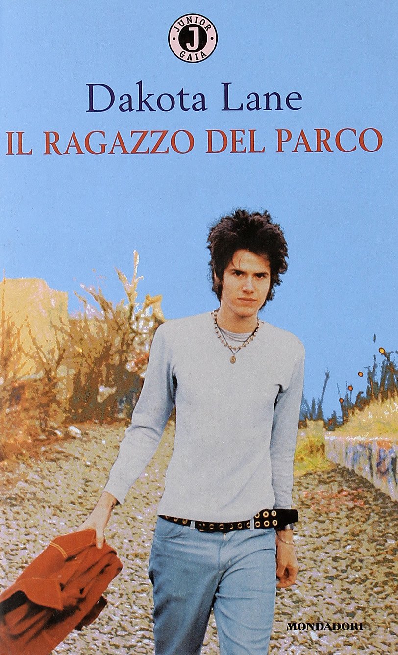 Il ragazzo del parco (Gaia junior, Band 135) Fiction