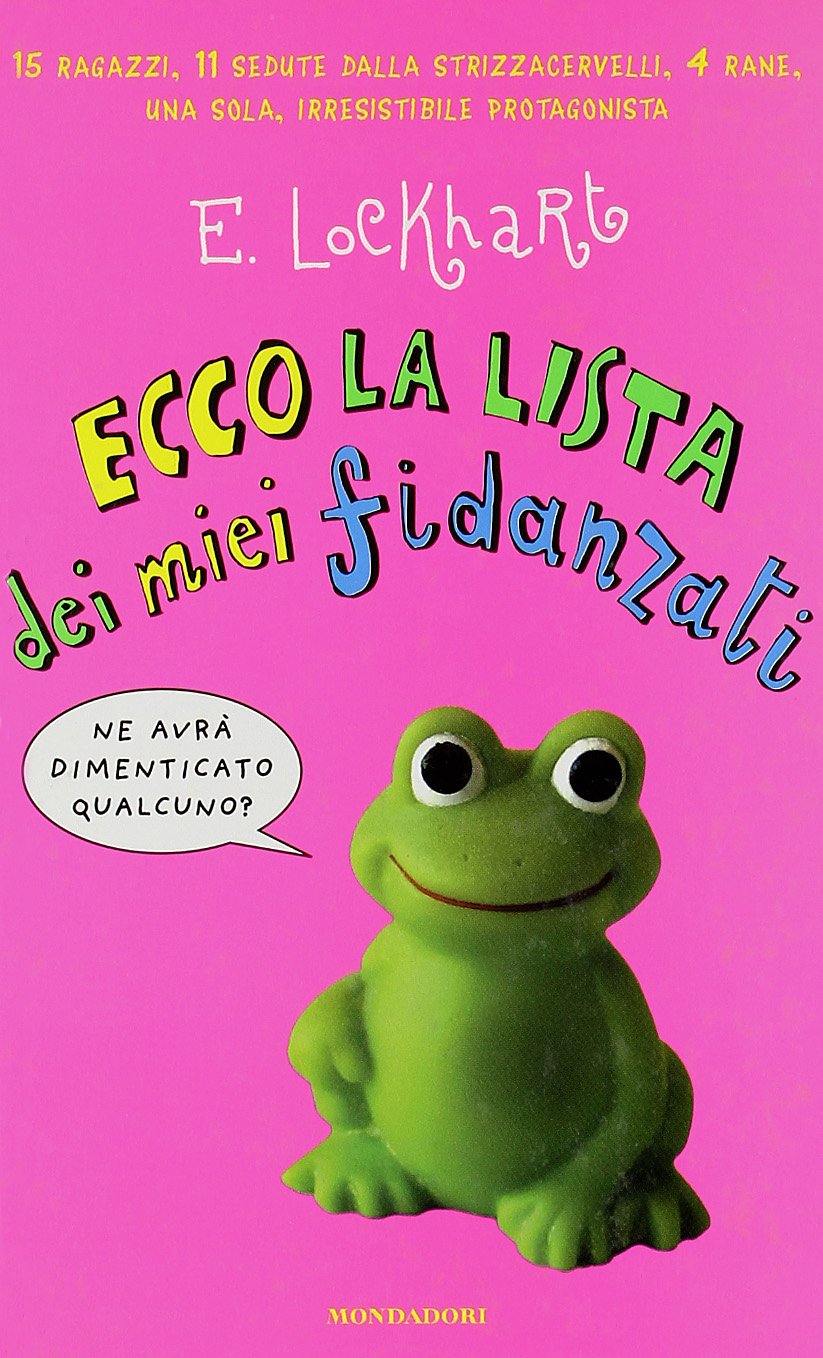Ecco la lista dei miei fidanzati (Ragazzine) Novels & Short Stories