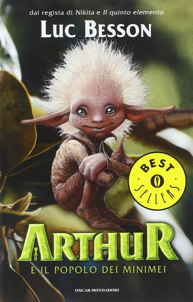 Arthur e il popolo dei Minimei (Oscar bestsellers, Band 1568) Novels & Short Stories