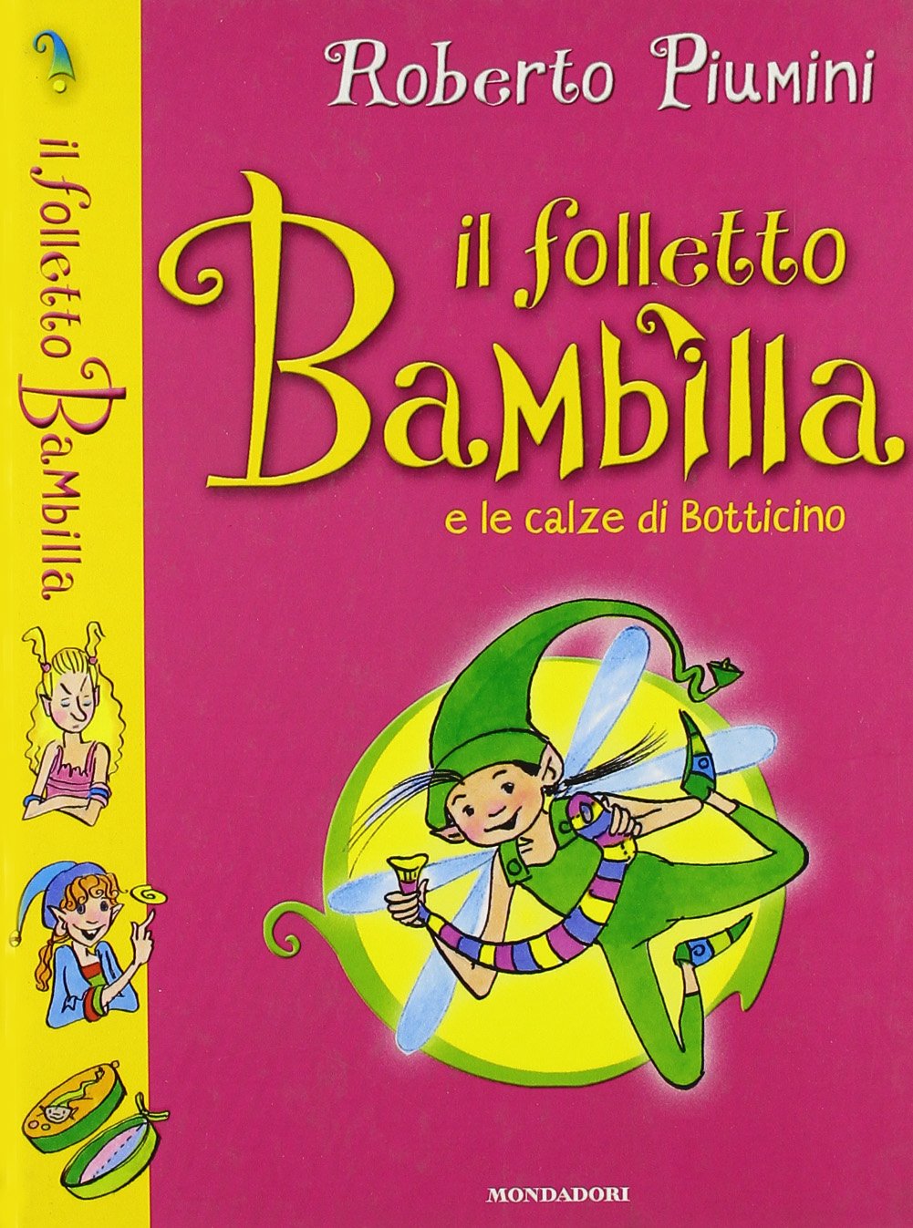 Il folletto Bambilla e le calze di Bottino book