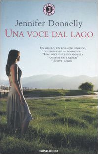 Una voce dal lago (Gaia junior, Band 136) Novels & Short Stories