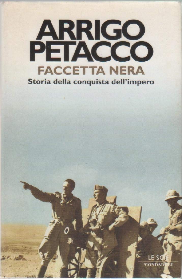 Faccetta nera. Storia della conquista dell'impero Social Sciences