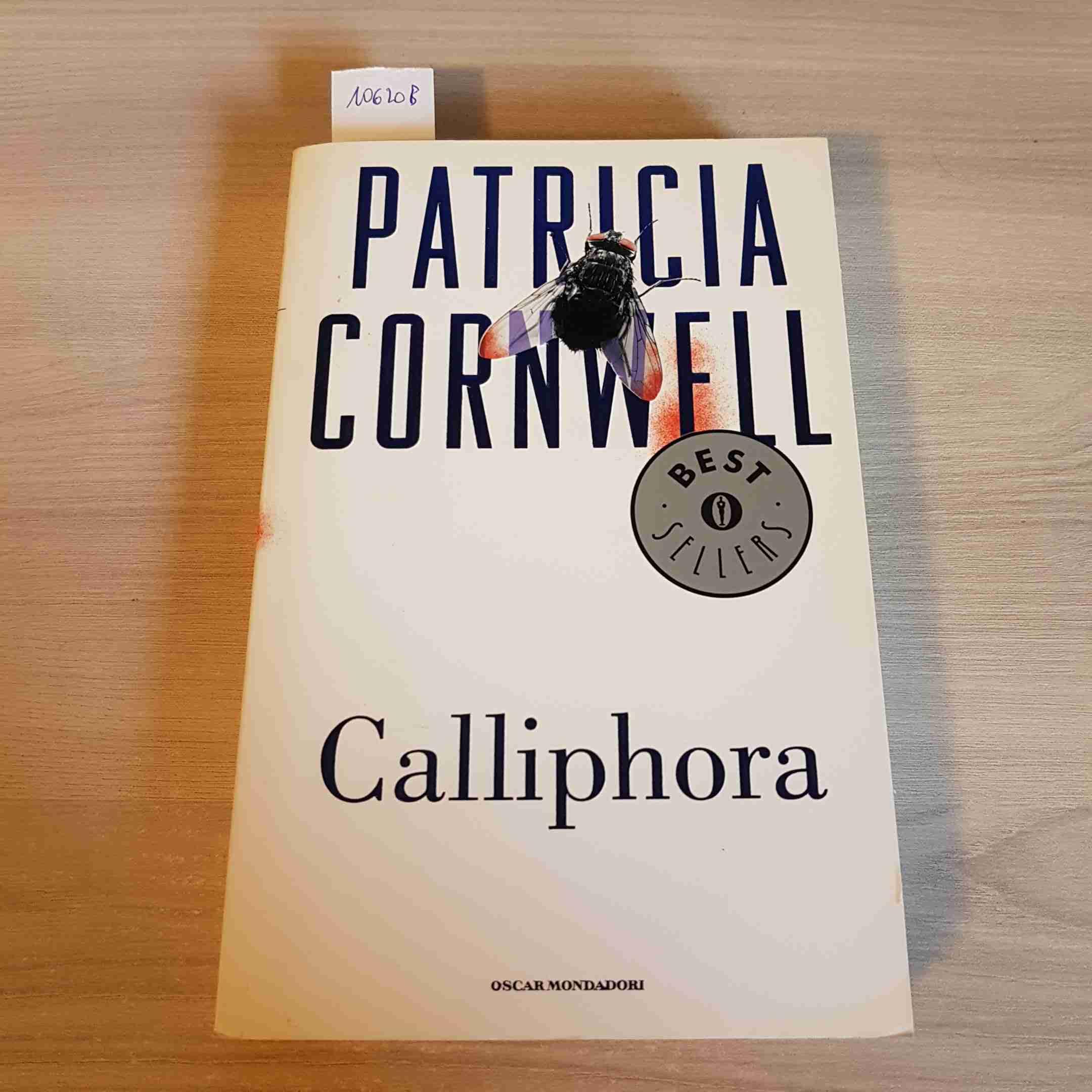 Calliphora (Oscar bestsellers, Band 1554) Contemporary literature