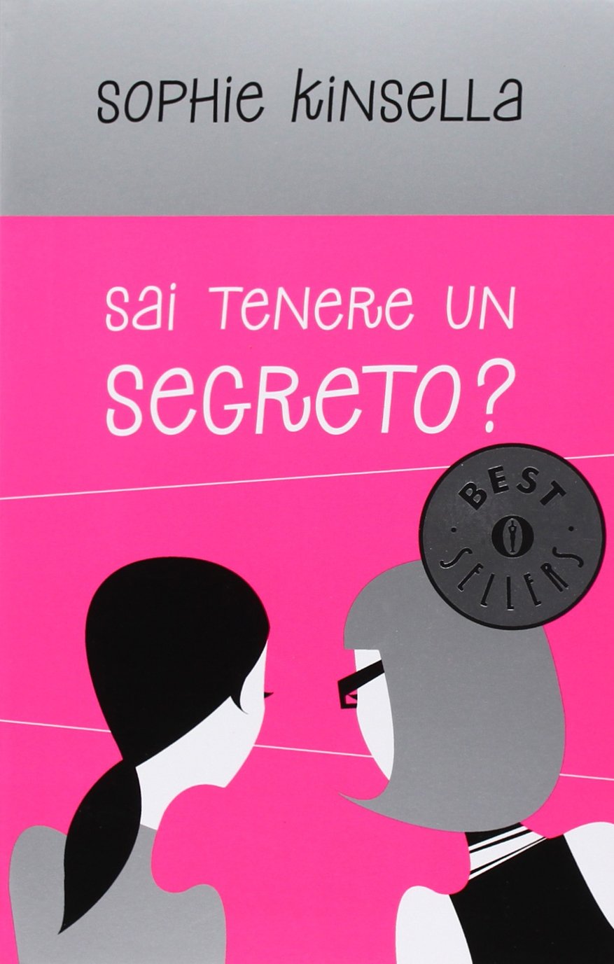 Sai tenere un segreto? (Oscar bestsellers, Band 1555) Contemporary literature