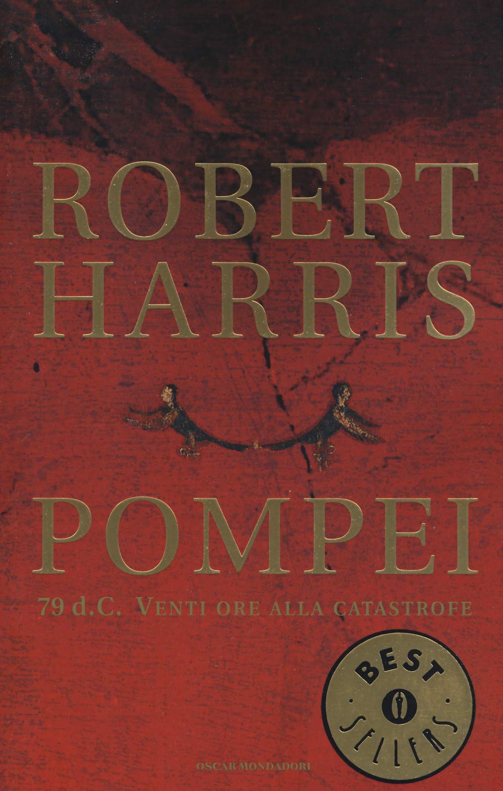 Pompei (Oscar bestsellers, Band 1564) Historical Fiction