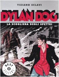 Dylan Dog. La scogliera degli spettri book