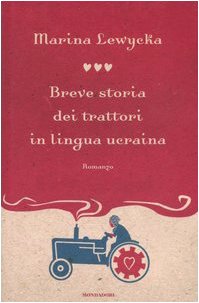 Breve storia dei trattori in lingua ucraina (Omnibus) Humour & Satire