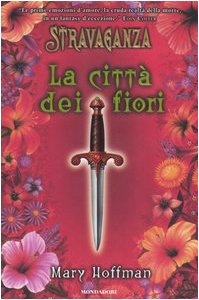 La città dei fiori. Stravaganza cd