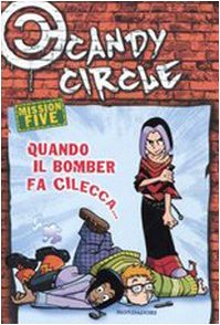 Quando il bomber fa cilecca... Candy Circle (Vol. 5) book
