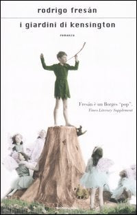 I giardini di Kensington (Scrittori italiani e stranieri) Contemporary literature