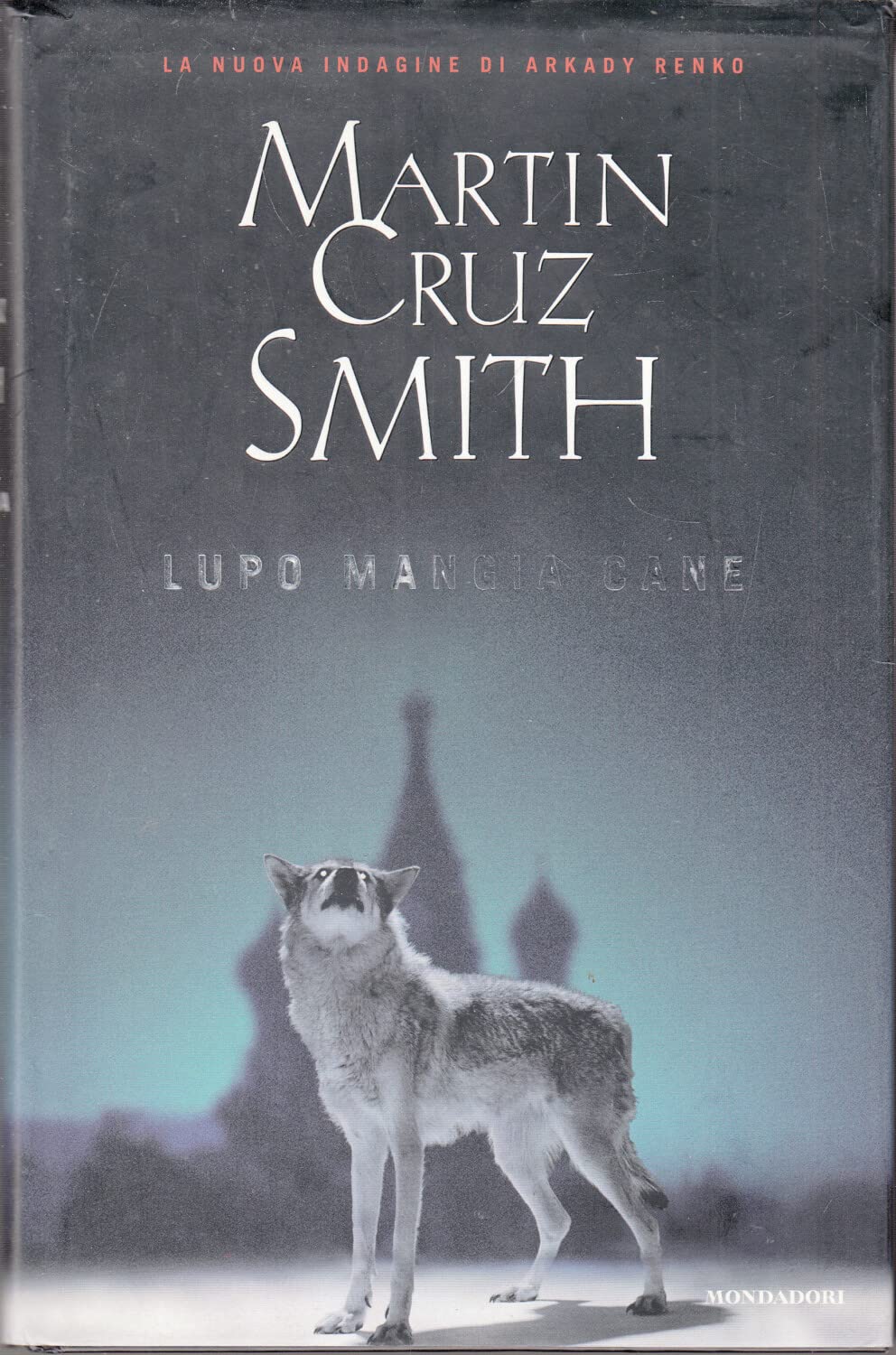Lupo mangia cane (Omnibus stranieri) Contemporary literature Books