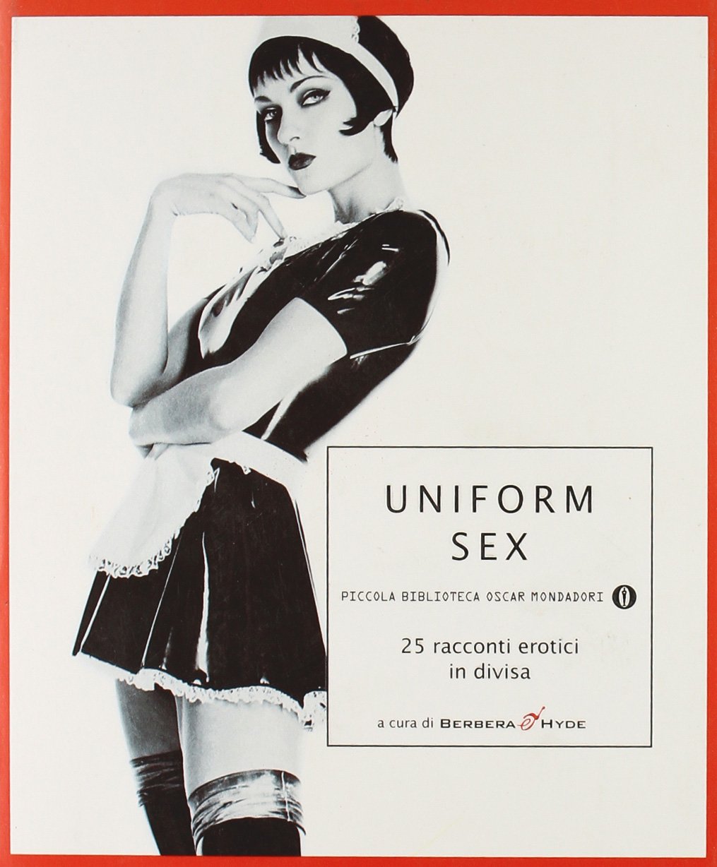 Uniform Sex. 25 racconti erotici in divisa book